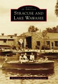 Syracuse and Lake Wawasee (eBook, ePUB)