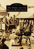 San Ysidro and The Tijuana River Valley (eBook, ePUB)