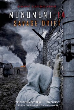 Monument 14: Savage Drift (eBook, ePUB) Cover Monument 14: Savage Drift (eBook, ePUB)