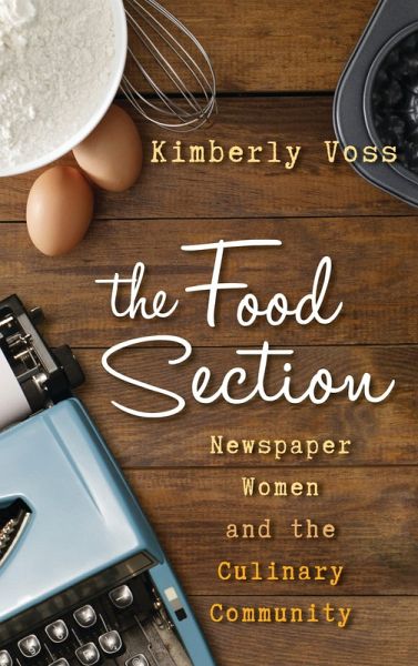 The Food Section (eBook, ePUB)