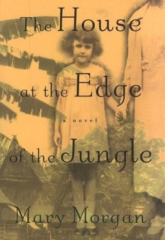 The House at the Edge of the Jungle (eBook, ePUB) - Morgan, Mary