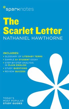 The Scarlet Letter SparkNotes Literature Guide (eBook, ePUB) - Sparknotes; Hawthorne, Nathaniel