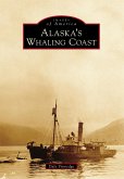 Alaska's Whaling Coast (eBook, ePUB)