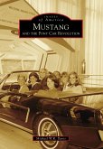 Mustang and the Pony Car Revolution (eBook, ePUB)