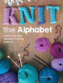 Knit the Alphabet (eBook, ePUB)