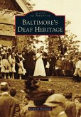 Baltimore's Deaf Heritage (eBook, ePUB)