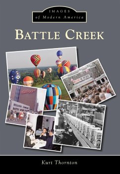 Battle Creek (eBook, ePUB) - Thornton, Kurt