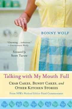 Talking with My Mouth Full (eBook, ePUB) - Wolf, Bonny
