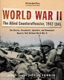 The New York Times Living History: World War II: The Allied Counteroffensive, 1942-1945 (eBook, ePUB)