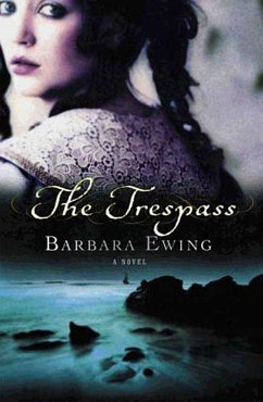 The Trespass (eBook, ePUB) - Ewing, Barbara