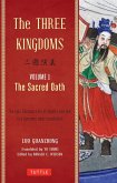 Three Kingdoms, Volume 1: The Sacred Oath (eBook, ePUB)