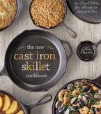The New Cast Iron Skillet Cookbook (eBook, ePUB)