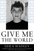 Give Me the World (eBook, ePUB)