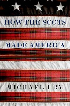 Cover How the Scots Made America (eBook, ePUB)