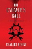 The Cadaver's Ball (eBook, ePUB)