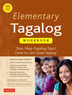 Elementary Tagalog Workbook (eBook, ePUB) - Domigpe, Jiedson R.; Domingo, Nenita Pambid