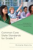 Common Core State Standards for Grade 7 (eBook, ePUB)