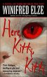 Here, Kitty, Kitty (eBook, ePUB) - Bild 1