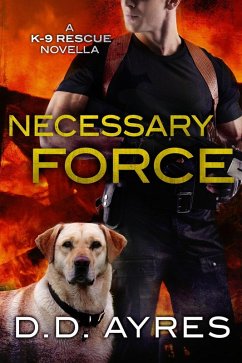 Necessary Force (eBook, ePUB) - Ayres, D. D.