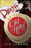 Death at the Old Hotel (eBook, ePUB) Death at the Old Hotel (eBook, ePUB)