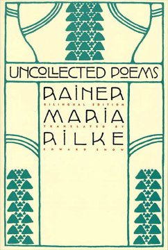 Uncollected Poems (eBook, ePUB) - Rilke, Rainer Maria