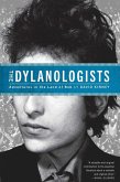 The Dylanologists (eBook, ePUB)