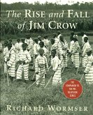 The Rise and Fall of Jim Crow (eBook, ePUB)