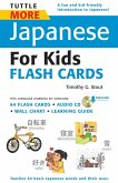 Tuttle More Japanese for Kids Flash Cards Kit Ebook (eBook, ePUB)