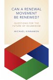 Can a Renewal Movement Be Renewed? (eBook, ePUB)
