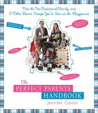The Perfect Parents Handbook (eBook, ePUB)