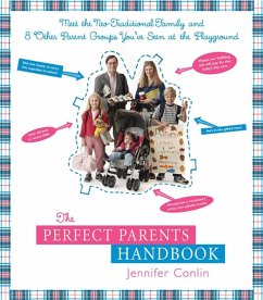 The Perfect Parents Handbook (eBook, ePUB) - Conlin, Jennifer