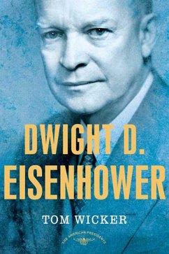 Dwight D. Eisenhower (eBook, ePUB) - Wicker, Tom