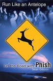 Run Like an Antelope (eBook, ePUB)