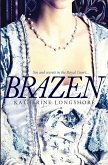 Brazen (eBook, ePUB)