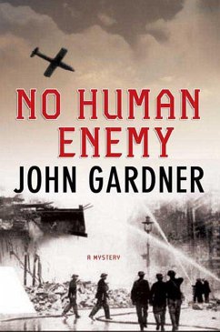 No Human Enemy (eBook, ePUB) - Gardner, John