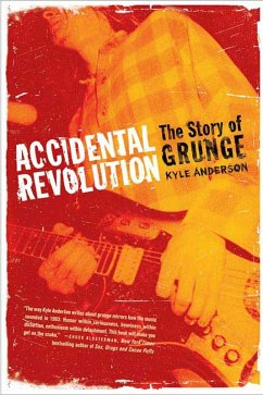 Accidental Revolution (eBook, ePUB) - Anderson, Kyle