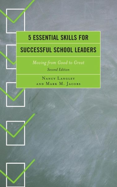 5 Essential Skills for Successful School Leaders (eBook, ePUB) 5 Essential Skills for Successful School Leaders (eBook, ePUB)