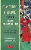 Three Kingdoms, Volume 3: Welcome The Tiger (eBook, ePUB)
