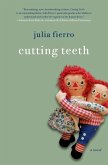 Cutting Teeth (eBook, ePUB)