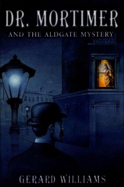Cover Dr. Mortimer and the Aldgate Mystery (eBook, ePUB)
