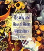 The Why and How of Home Horticulture (eBook, ePUB)
