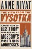 The View from the Vysotka (eBook, ePUB)