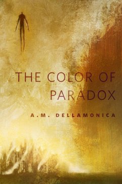 The Color of Paradox (eBook, ePUB) - Dellamonica, A. M.