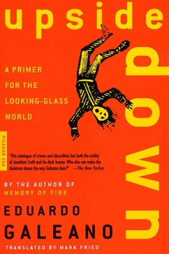 Upside Down (eBook, ePUB) - Galeano, Eduardo