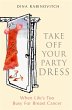 Take off Your Party Dress (eBook, ePUB) - Bild 1