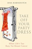 Take off Your Party Dress (eBook, ePUB)