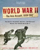 The New York Times Living History: World War II: The Axis Assault, 1939-1942 (eBook, ePUB)
