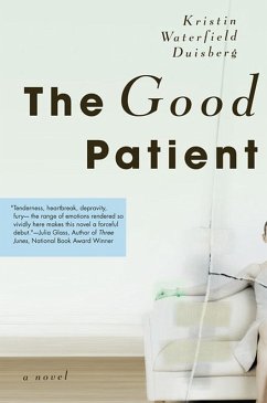 The Good Patient (eBook, ePUB) - Waterfield Duisberg, Kristin