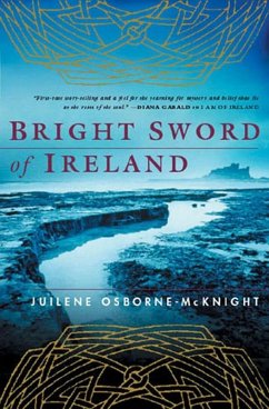 Bright Sword of Ireland (eBook, ePUB) - Osborne-Mcknight, Juilene