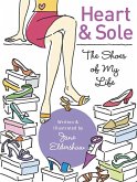 Heart and Sole (eBook, ePUB) Heart and Sole (eBook, ePUB)